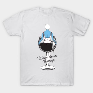 Wine-down Therapy -Dottie does series T-Shirt